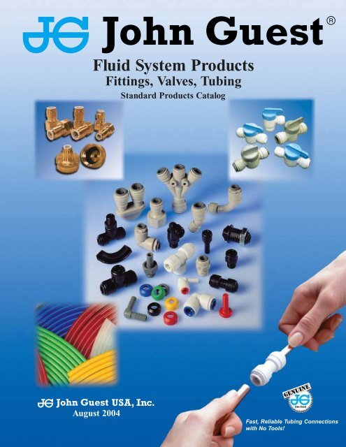 John Guest Fluid Products Catalog - Chester Paul Company
