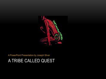 A Tribe Called Quest