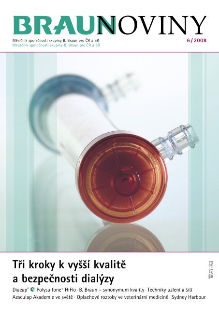 6 / 2008 (PDF, 4 MB) - Braunoviny - B. Braun Medical sro