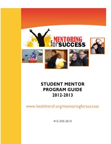 Mentor Program Guide - SFUSD School Health Programs