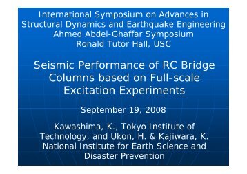 E Defense Experiment on the Seismic Performance of Bridge ... - USC