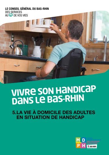 document conseil general bas rhin vivre son handicap vie a domicile 5