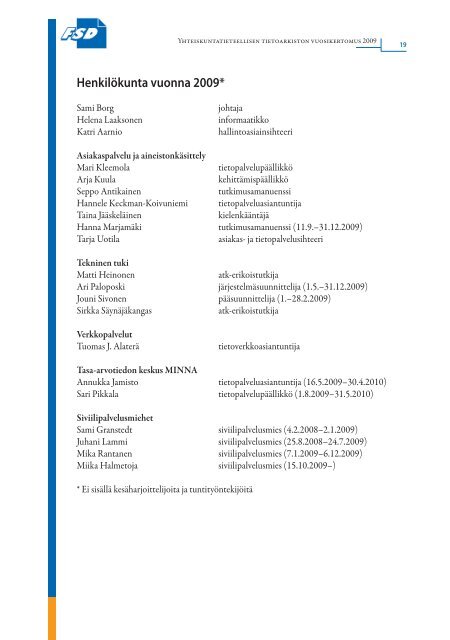 Vuosikertomus 2009 - Yhteiskuntatieteellinen tietoarkisto