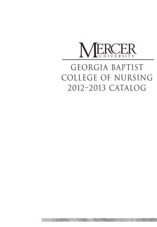 Georgia Baptist College of Nursing Catalog 2012 ... - Mercer University