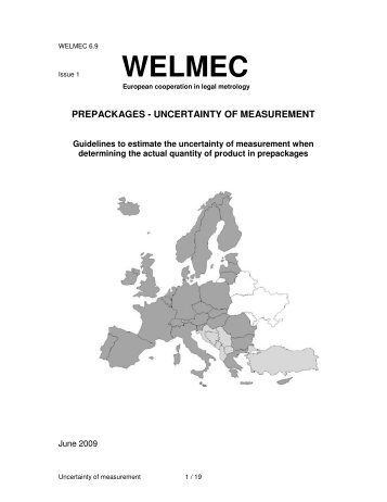 Prepackages / Uncertainty of Measurement - WELMEC