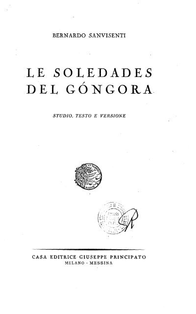 Le soledades del Góngora. Studio, testo e versione