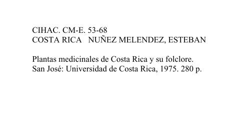 Plantas Medicinales De Costa Rica Y Su Folclore Escuela De