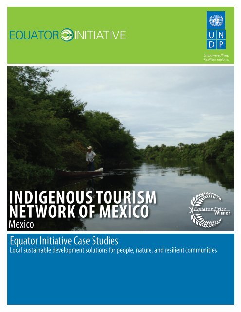 INDIGENOUS TOURISM NETWORK OF MEXICO - Equator Initiative