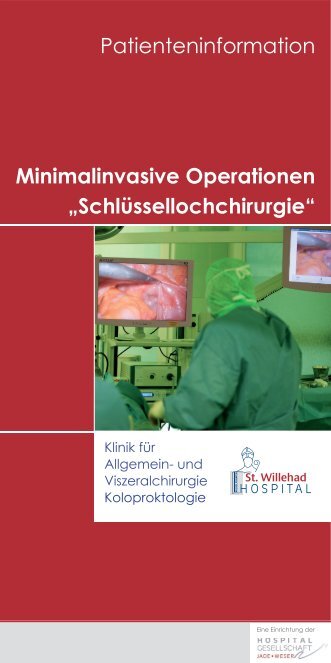 Minimalinvasive Operationen ... - St.-Willehad-Hospital Wilhelmshaven