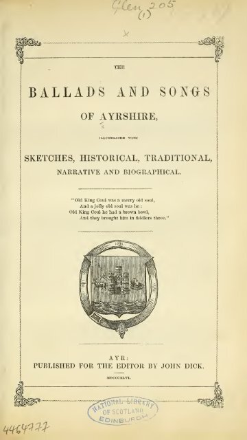 [A composite volume : containing The ballads and songs of Ayrshire ...