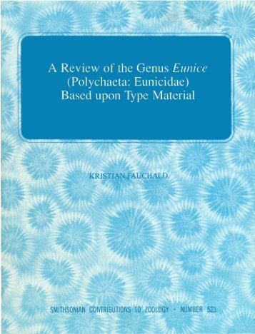 A Review of the Genus Eunice - Smithsonian Institution Libraries