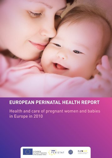 EUROPEAN PERINATAL HEALTH REPORT