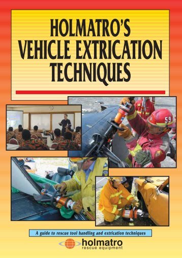 Holmatro's vehicle extrication techniques - Holmatro USA