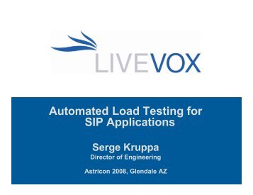 Automated Load Testing for SIP Applications - Asterisk-ES