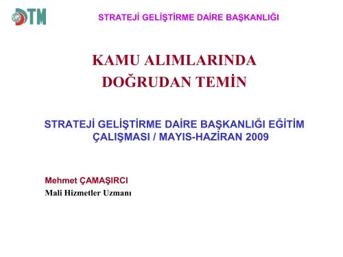 KAMU ALIMLARINDA DOÄRUDAN TEMÄ°N