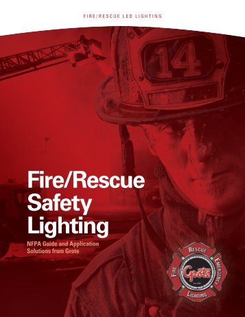 Fire/Rescue Safety Lighting - Grote Industries