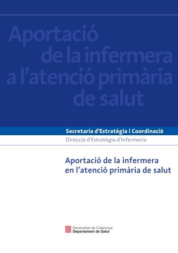 APORTACIó DE LA INFERMERA A L'ATENCIó PRIMàRIA DE SALUT