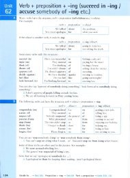 Verb + preposition + -ing (succeed in -ing I accuse somebody of -ing ...