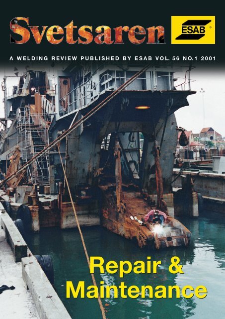 Repair & Maintenance Repair & Maintenance - Esab