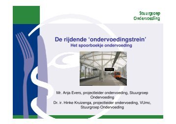 De rijdende 'ondervoedingstrein' - Stuurgroep ondervoeding