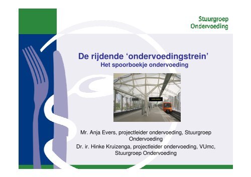 De rijdende 'ondervoedingstrein' - Stuurgroep ondervoeding