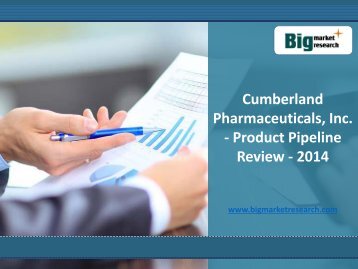 Cumberland Pharmaceuticals, Inc. Product Pipeline Review 2014