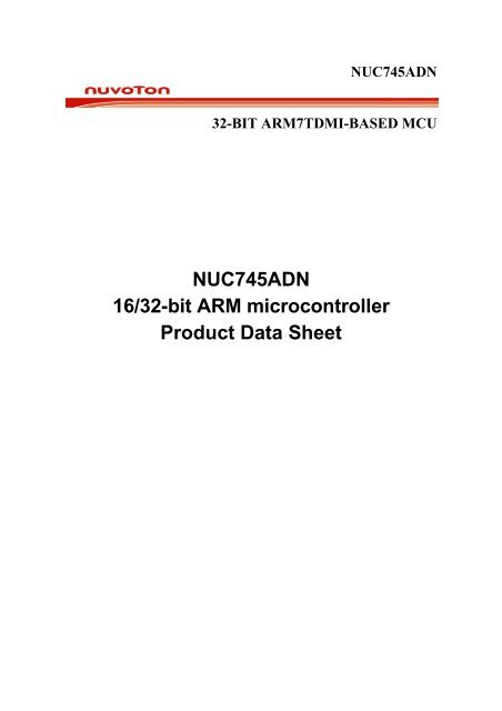 NUC745ADN 16/32-bit ARM microcontroller Product Data Sheet