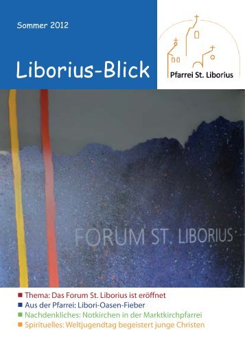 Liborius-Blick Sommer 2012 (56 Seiten, 4 MB - Kath. Pfarramt St ...