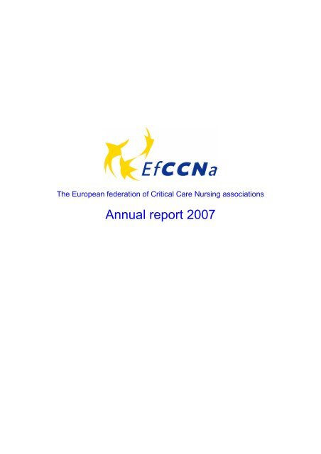 Annual report 2007 - European Federation of Critical Care Nursing ...