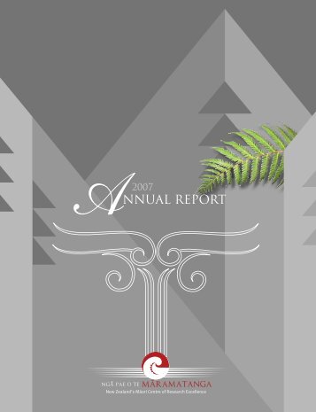 2007 Annual Report - NgÄ Pae o te MÄramatanga