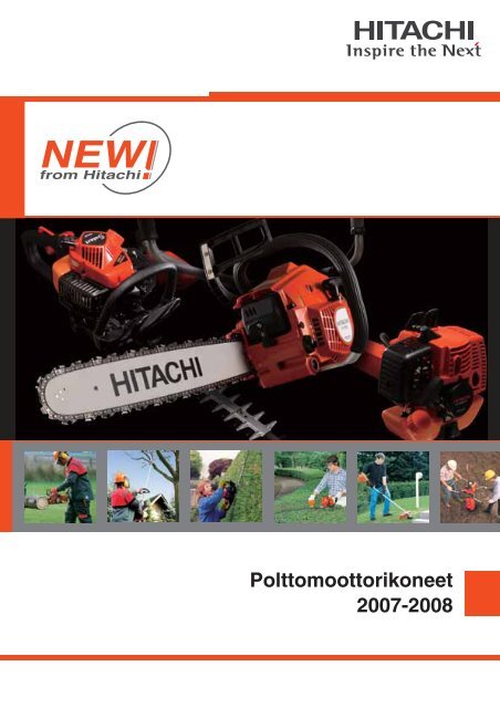 Polttomoottorikoneet 2007-2008 - Hitachi Power Tools Finland Oy