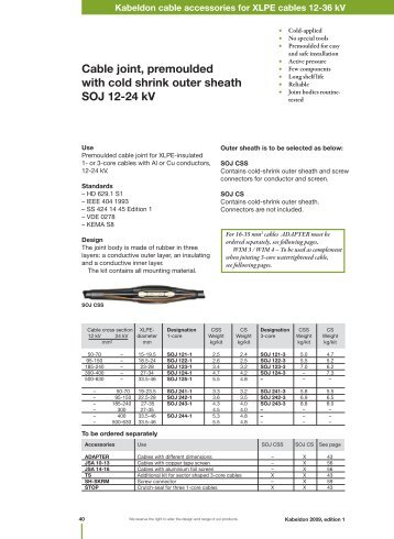 Cable joint, premoulded with cold shrink outer sheath SOJ ... - Isiesa