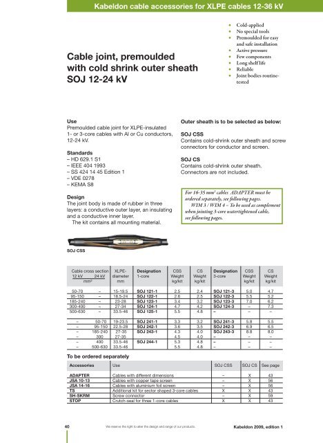 Cable joint, premoulded with cold shrink outer sheath SOJ ... - Isiesa