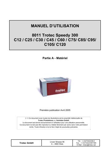 MANUEL D'UTILISATION 8011 Trotec Speedy 300 ... - Trotec Laser