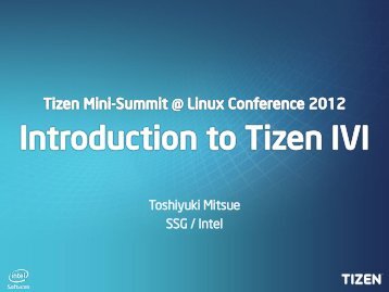 Tizen IVI - The Linux Foundation