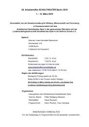 28. Arbeitstreffen SCHULTHEATER Berlin 2010 1. - 12. März 2010