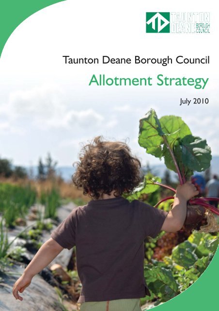 Allotment Strategy (TDBC) - Taunton Deane Borough Council