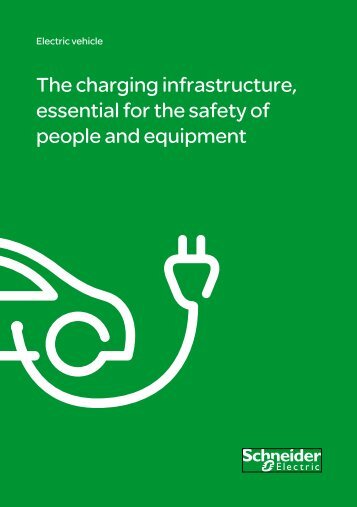 The charging infrastructure, essential for the safety of people and ...