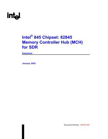 Intel 845 Chipset: 82845 Memory Controller Hub (MCH) for SDR