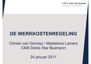 DE WERKKOSTENREGELING - CMS Derks Star Busmann