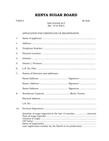 Form A: Application for Certificate of Registration - Kenya Sugar Board