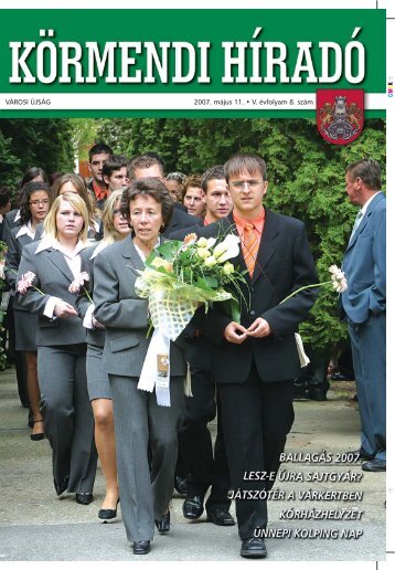 VÁROSI ÚJSÁG 2007. május 11. • V. évfolyam 8. szám - Körmend