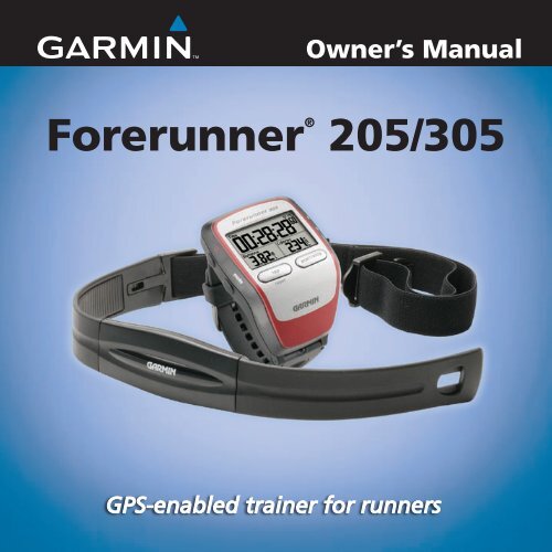 Garmin: Forerunner 205/305 Manual