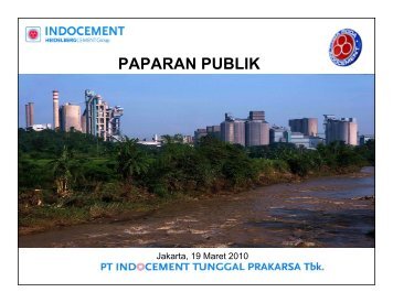 PAPARAN PUBLIK - Indocement Tunggal Prakarsa, PT.