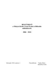 BESZÁMOLÓ a Mátyás Király Utcai Óvoda és Bölcsőde ... - Körmend