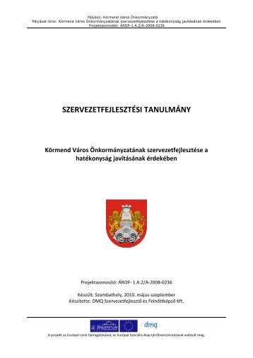 SZERVEZETFEJLESZTÉSI TANULMÁNY - Körmend