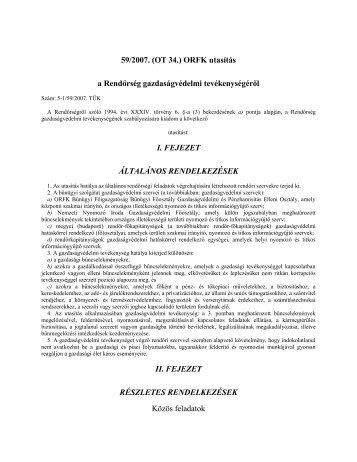 59/2007. (OT 34.) ORFK utasÃ­tÃ¡s a RendÅrsÃ©g ... - Police.hu