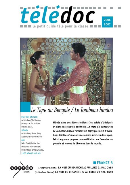 Le Tigre du Bengale / Le Tombeau hindou - CNDP