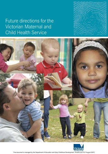 Future Directions of the Victorian Maternal and Child Health Service