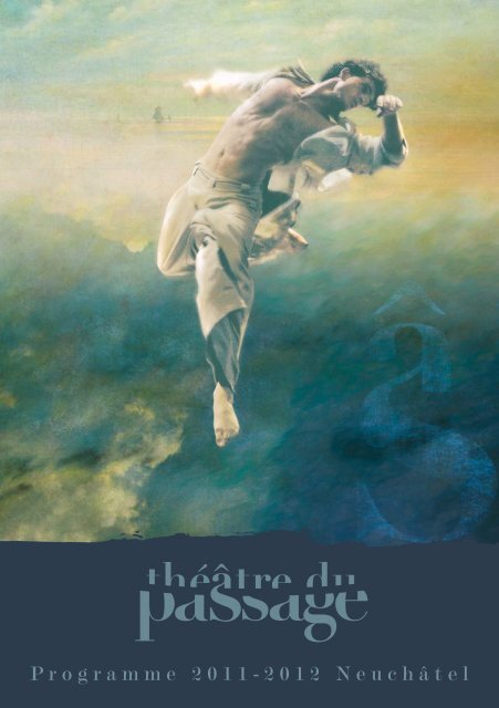 Programme 2011-2012 NeuchÃ¢tel - ThÃ©Ã¢tre du Passage